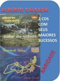 ALBERTO CALÇADA-2 CDS RARIDADE
